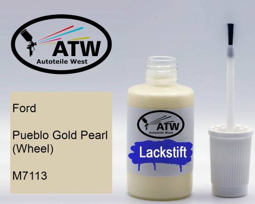 Ford, Pueblo Gold Pearl (Wheel), M7113: 20ml Lackstift, von ATW Autoteile West.